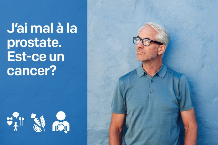 J'ai mal à la prostate. Est-ce un cancer?