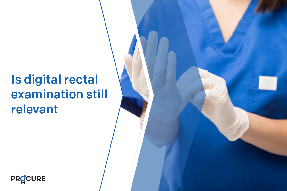 Is digital rectal examination still relevant